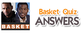 Basket Quiz Answers